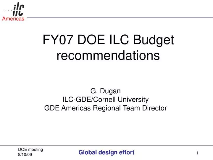 fy07 doe ilc budget recommendations