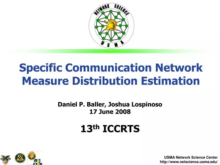 specific communication network measure distribution estimation