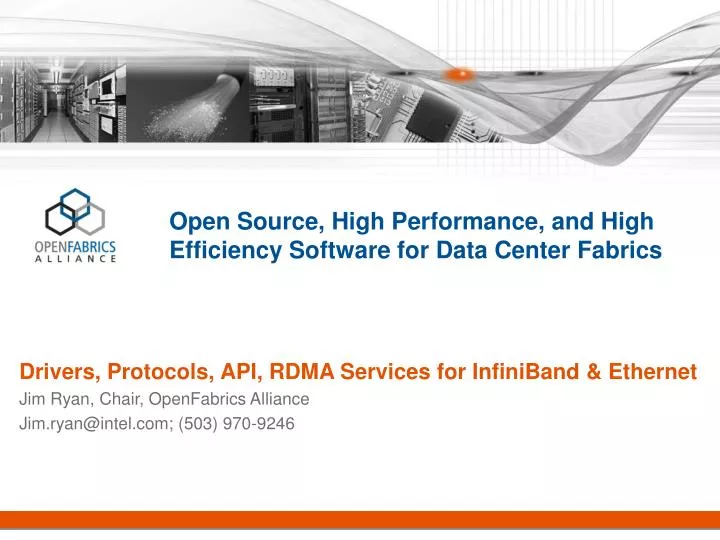 open source high performance and high efficiency software for data center fabrics