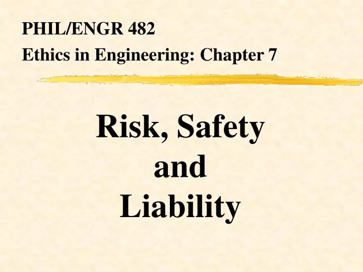 risk safety and liability