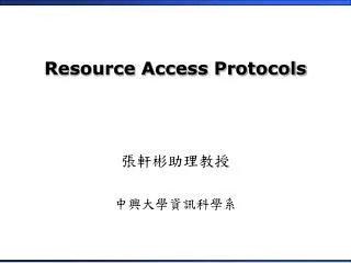 Resource Access Protocols