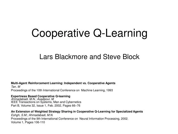 cooperative q learning lars blackmore and steve block