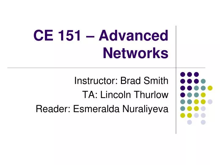 ce 151 advanced networks