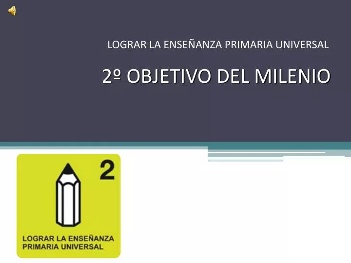 2 objetivo del milenio