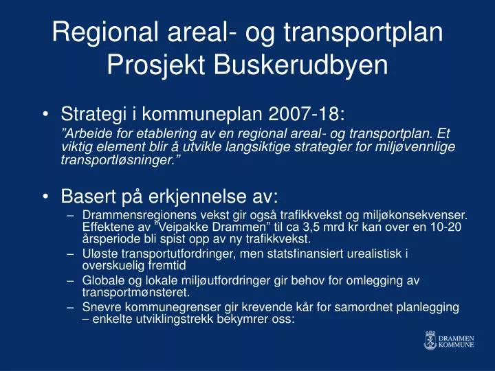 regional areal og transportplan prosjekt buskerudbyen