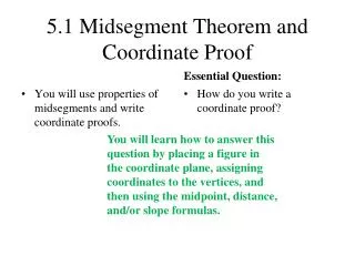 5.1 Midsegment Theorem and Coordinate Proof