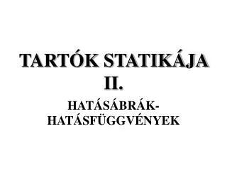tart k statik ja ii