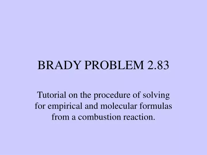 brady problem 2 83