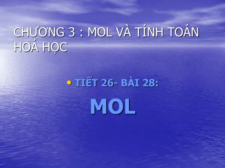 ch ng 3 mol v t nh to n ho h c