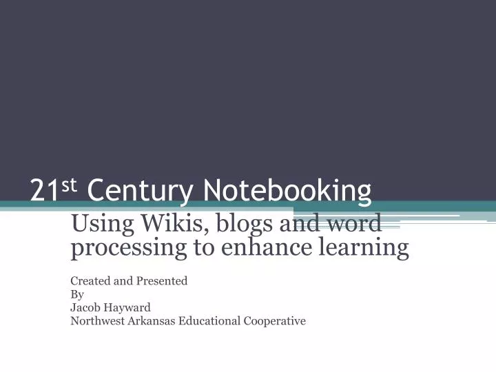 21 st century notebooking