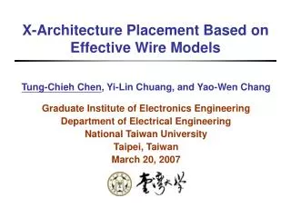 X-Architecture Placement Based on Effective Wire Models