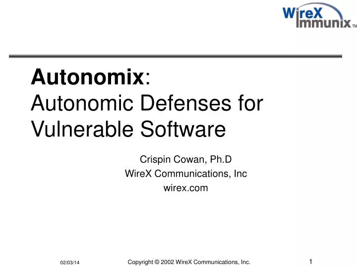autonomix autonomic defenses for vulnerable software