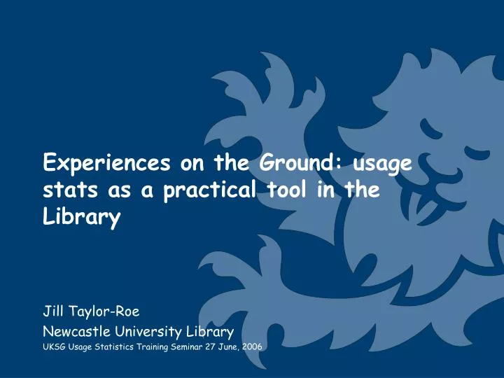 experiences on the ground usage stats as a practical tool in the library