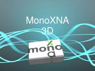 MonoXNA 3D
