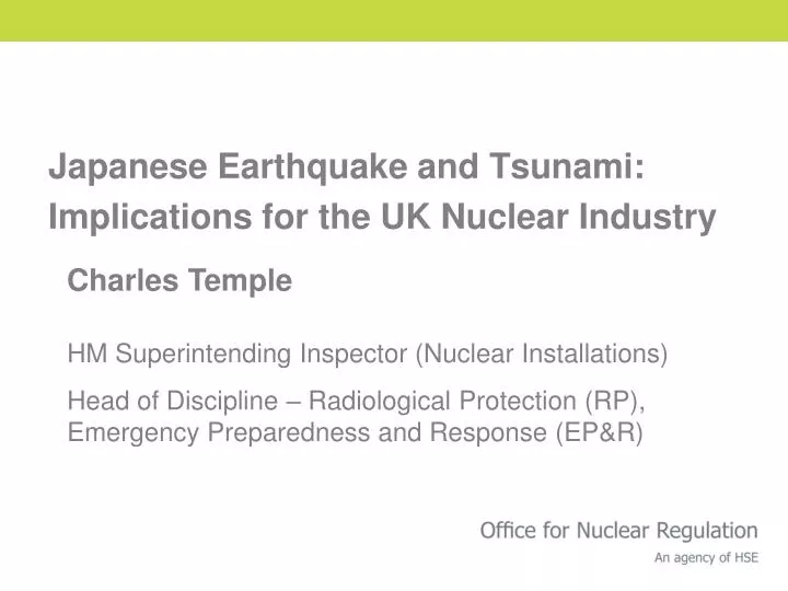 japanese earthquake and tsunami implications for the uk nuclear industry