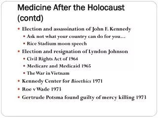 Medicine After the Holocaust (contd)