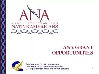 ANA GRANT OPPORTUNITIES