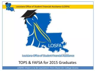 TOPS &amp; FAFSA for 2015 Graduates