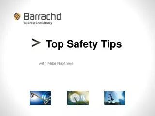 Top Safety Tips