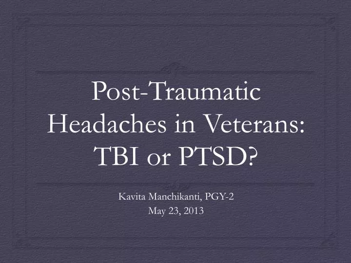 post traumatic headaches in veterans tbi or ptsd