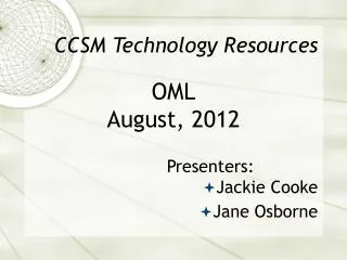 CCSM Technology Resources