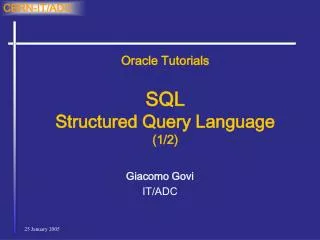 Oracle Tutorials SQL Structured Query Language (1/2)