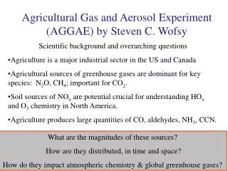 Agricultural Gas and Aerosol Experiment (AGGAE) by Steven C. Wofsy