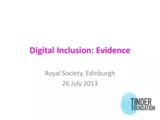 Digital Inclusion: Evidence