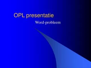 opl presentatie