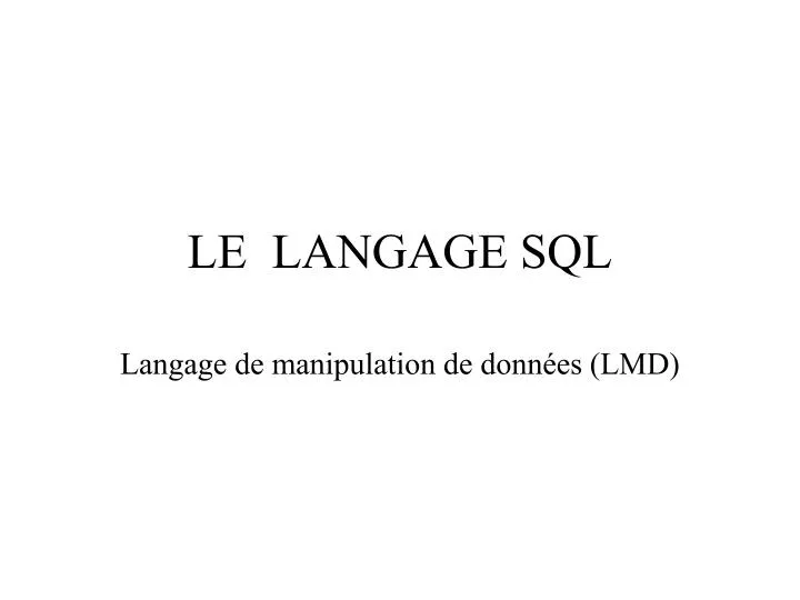 le langage sql