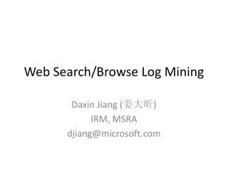 Web Search/Browse Log Mining