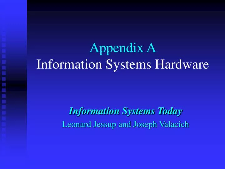 appendix a information systems hardware