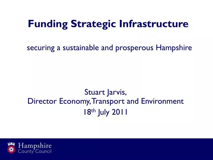 funding strategic infrastructure securing a sustainable and prosperous hampshire
