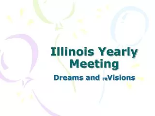 Illinois Yearly Meeting