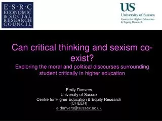 Emily Danvers University of Sussex Centre for Higher Education &amp; Equity Research (CHEER)