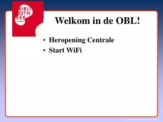 welkom in de obl