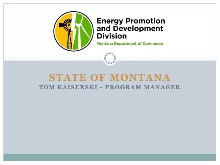 state of montana tom kaiserski program manager