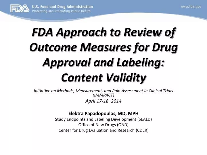 fda approach to review of outcome measures for drug approval and labeling content validity