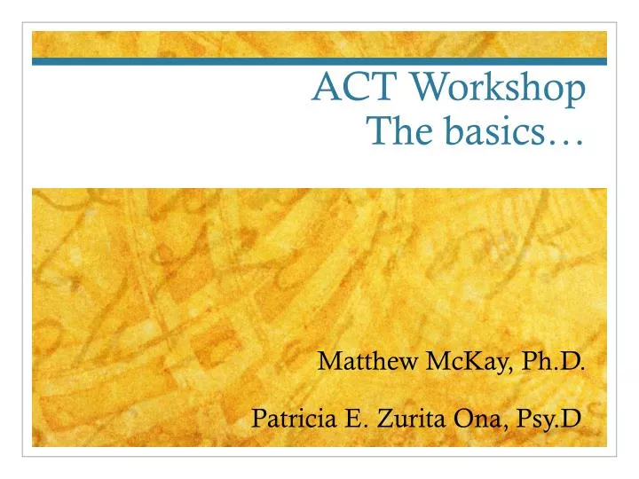 act workshop the basics