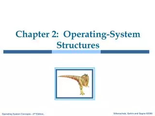 chapter 2 operating system structures