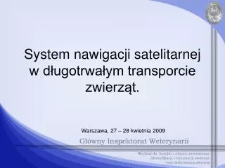 system nawigacji satelitarnej w d ugotrwa ym transporcie zwierz t