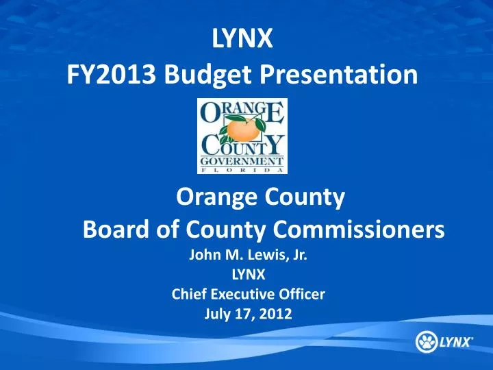 lynx fy2013 budget presentation