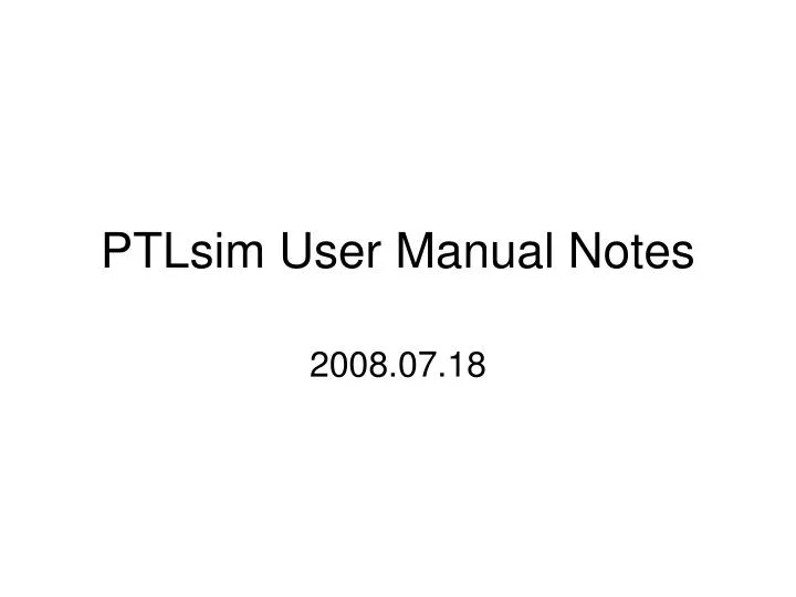 ptlsim user manual notes