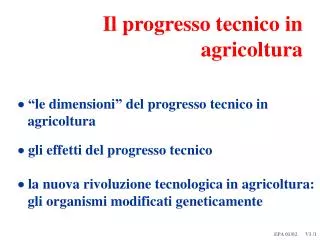 il progresso tecnico in agricoltura