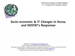 Socio-economic &amp; IT Changes in Korea, and KOSTAT’s Responses