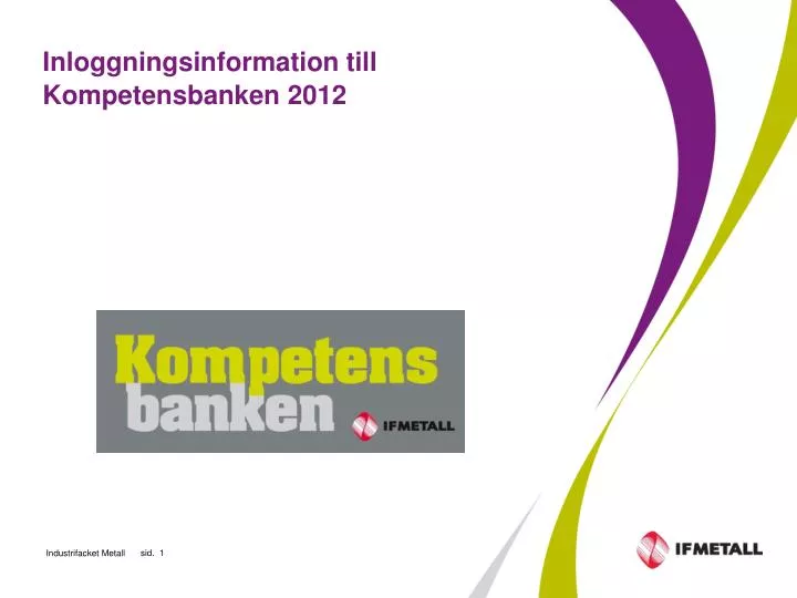 inloggningsinformation till kompetensbanken 2012