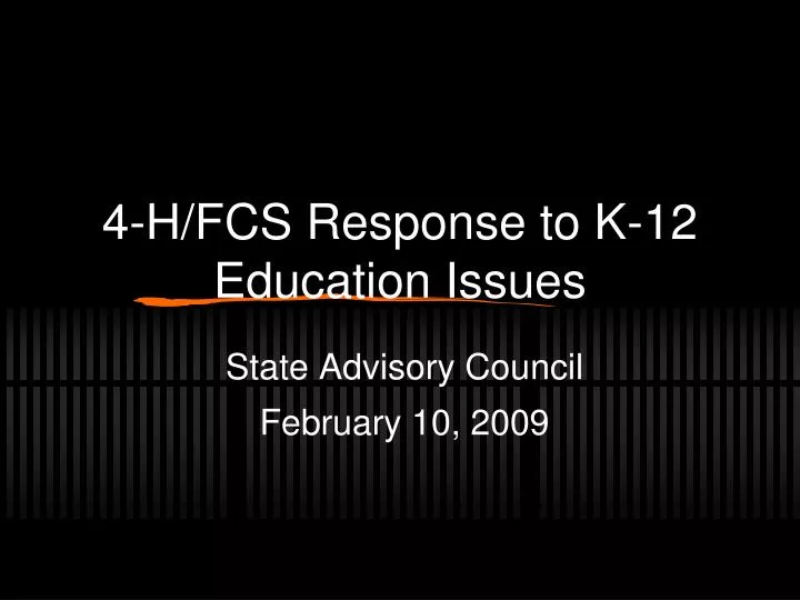 4 h fcs response to k 12 education issues