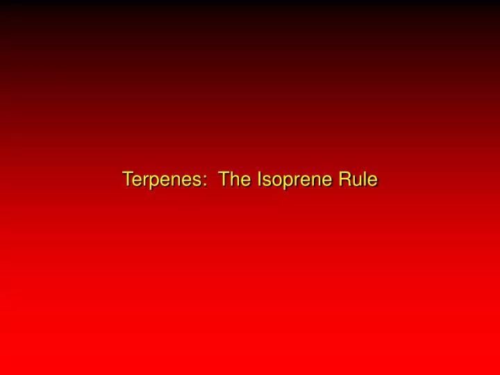 terpenes the isoprene rule