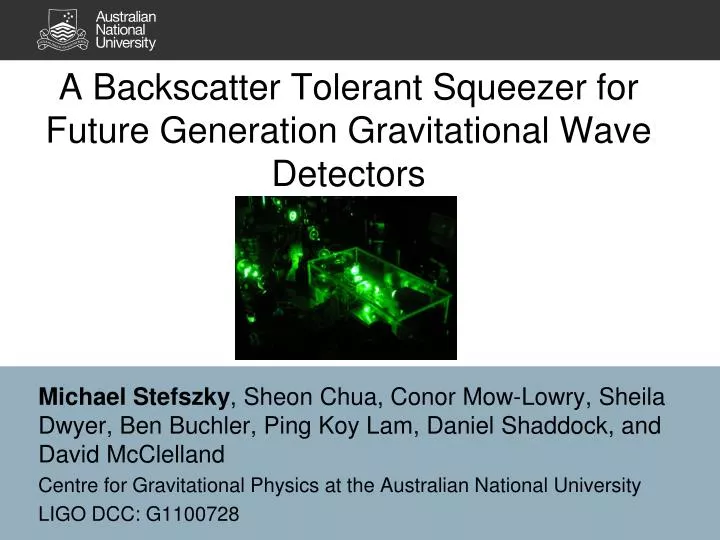 a backscatter tolerant squeezer for future generation gravitational wave detectors