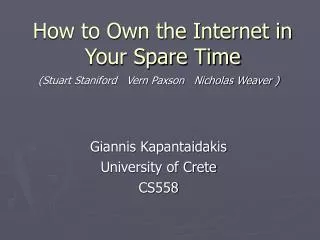 How to Own the Internet in Your Spare Time